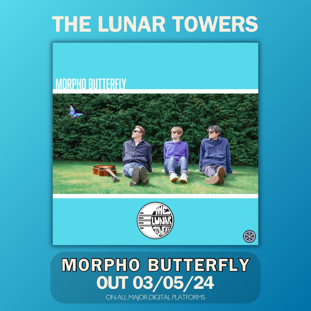 New music! @TheLunarTowers are back with a brand new single “Morpho Butterfly”. Produced by the fab @BRyderJones , this single drops 3rd May on all digitals.