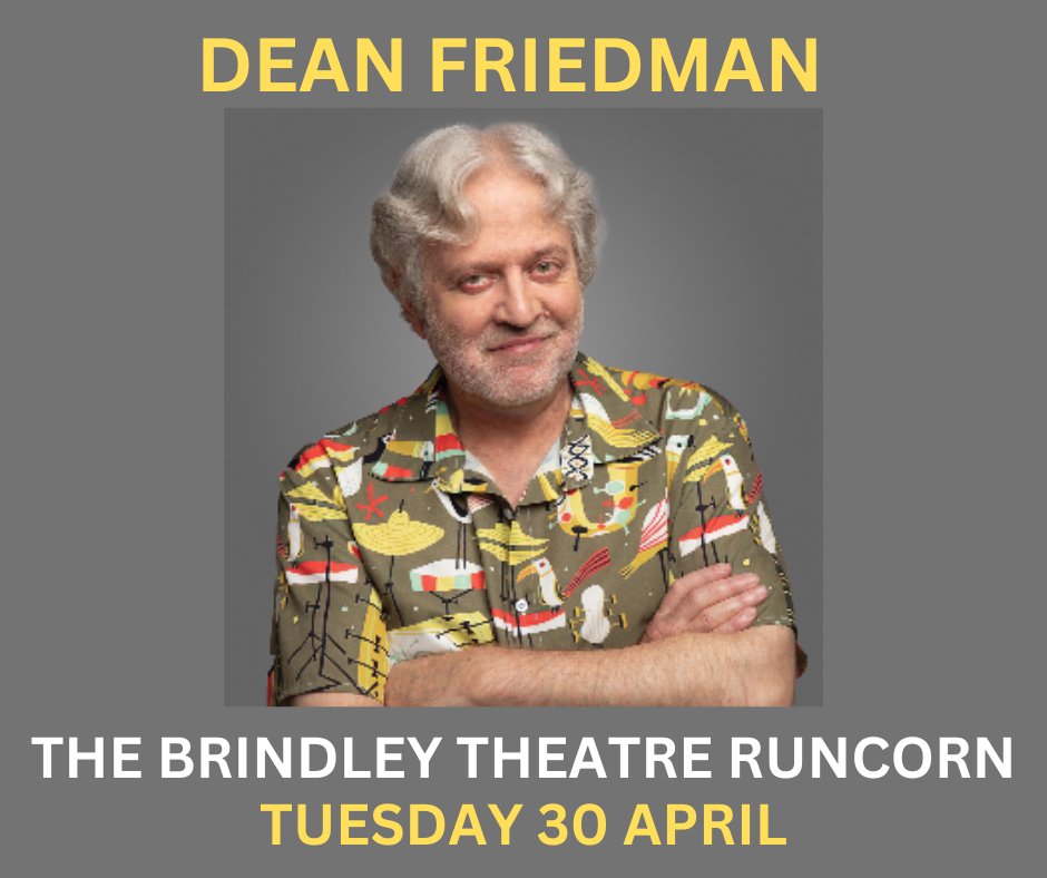 One of the finest songwriters of his generation, Dean Friedman is coming to the Brindley Theatre on Tuesday 30 April. Dean has achieved legendary, pop-icon status for chart-topping hits Ariel, Lucky Stars, Lydia, McDonald’s Girl and more. Tickets: thebrindley.org.uk