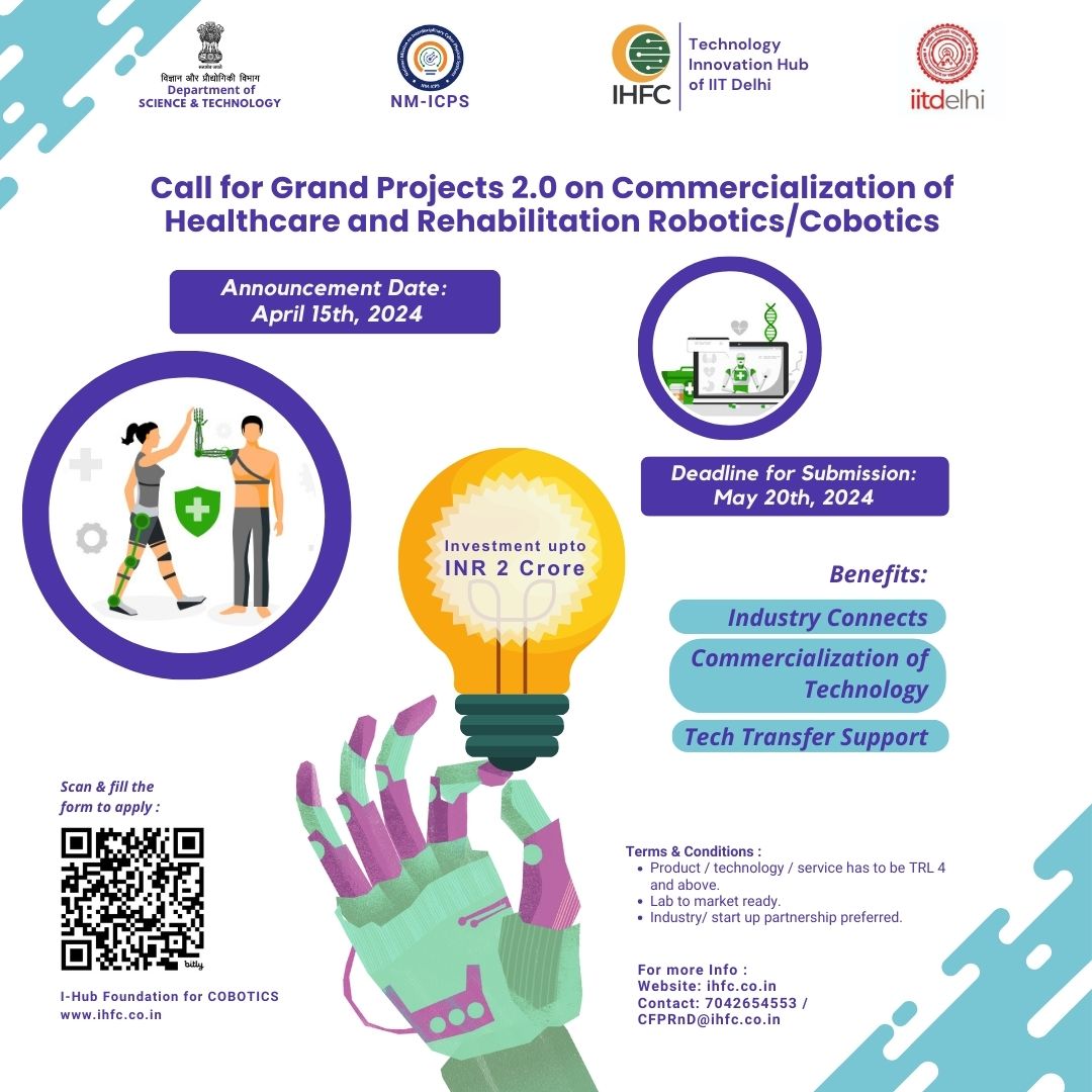 ihfc_tih's tweet image. IHFC launches Grand Project 2.0 call on Commercialization in Healthcare and Rehabilitation Hardware Robotics/Cobotics! 

Click on the link or scan the QR code to know more and apply.

Link: bit.ly/3Uf51WP?r=qr

#IHFC #GrandProjects #researchers #scientists #startups #TRL