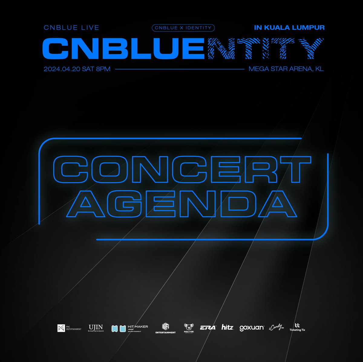2024 CNBLUE LIVE 'CNBLUENTITY' IN KUALA LUMPUR - CONCERT AGENDA

Check out the full agenda for CNBLUE'S CONCERT in KL. Kindly be reminded that punctuality matters, please take note of the redemption/ door open time.
#CNBLUE #씨엔블루 #CNBLUENTITY #BOICE
⬇️
instagram.com/p/C5z-9X0SV0N/…