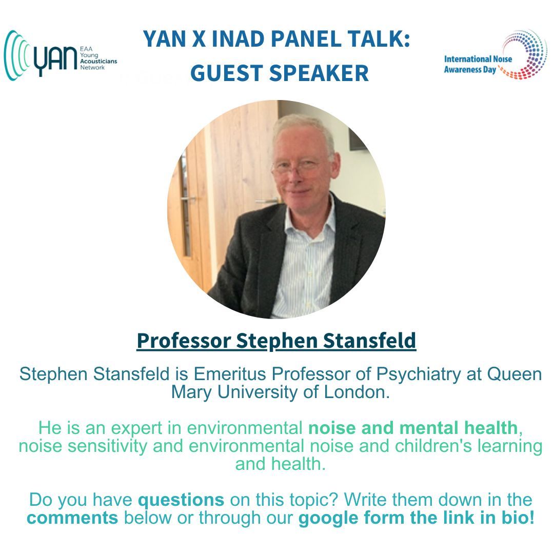 Second guest speaker at the YAN x INAD panel talk! Professor Stephen Stansfeld is an expert  in environmental noise and mental health. Do you have questions on this topic? please write them down in the comments or through this link buff.ly/3vRGxdO ! #event #YAN #acoustics