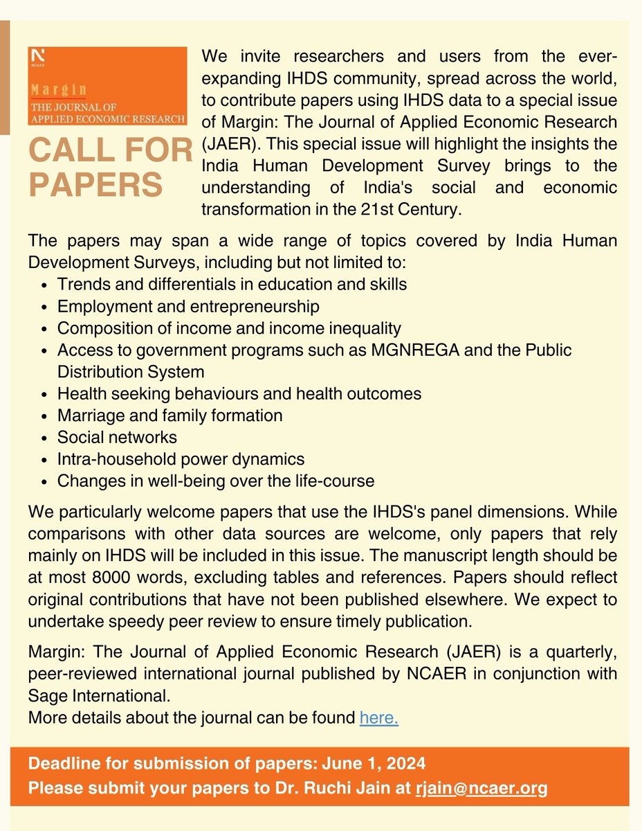 The IHDS invites scholarly papers, using IHDS data from rounds I & II for @ncaer's peer-reviewed journal, Margin, co-published with @Sage_Publishing. 📑8,000 Words ✅Deadline: June 1, 2024 For submission & inquiries: rjain@ncaer.org. ncaer.org/publication/ma…