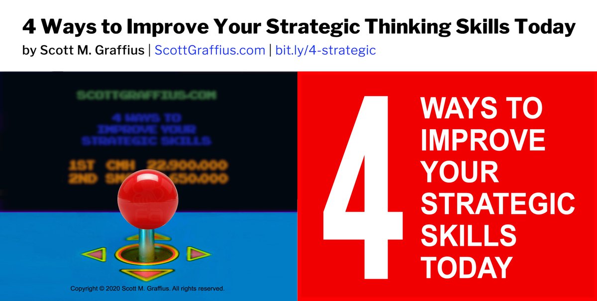 4 Ways to Improve Your Strategic Thinking Skills Today | scottgraffius.com/blog/files/4-S… | #Agile #Agility #BigPicture #Business #BusinessAgility #OrganizationalAgility #Goals #HighPerformance #Ideas #Innovate #Innovation #Innovative #Leadership #Strategic #Training #Skill #Upskill