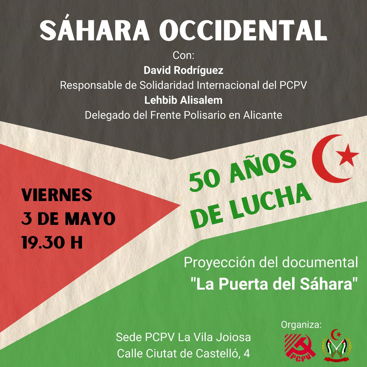 🇪🇭 Sáhara Occidental, 50 años de lucha. Con nuestro camarada @RodriguezDavito y Lehbib Alisalem del Frente @Polisario_Es en Alicante. Proyección del documental 'La Puerta del Sáhara'. 3 de mayo, a las 19:30 h, en nuestra sede de La Vila Joiosa. #SáharaLibre #LaVilaJoiosa