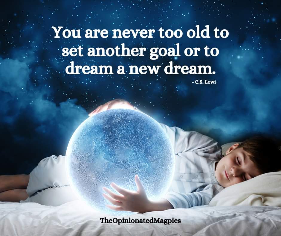 Tuesday Thoughts - Follow your dreams! Need more inspiration? Visit us at: theopinionatedmagpies.com/following-your… #tuesdaythoughts #blog #blogger #dreams #goals #wellbeing #workhardplayharder #theopinionatedmagpies #believe