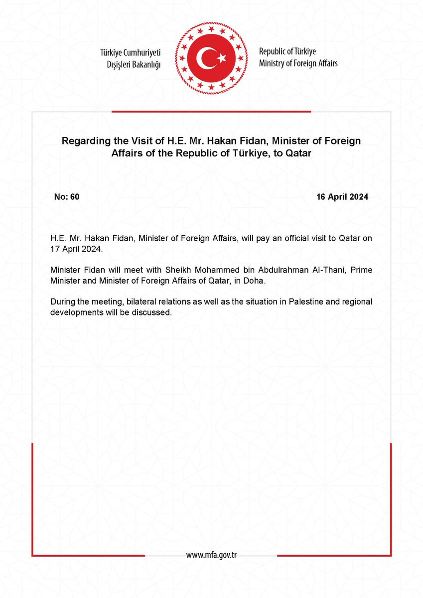 Regarding the Visit of H.E. Mr. Hakan Fidan, Minister of Foreign Affairs of the Republic of Türkiye, to Qatar mfa.gov.tr/no_-60_-sayin-…