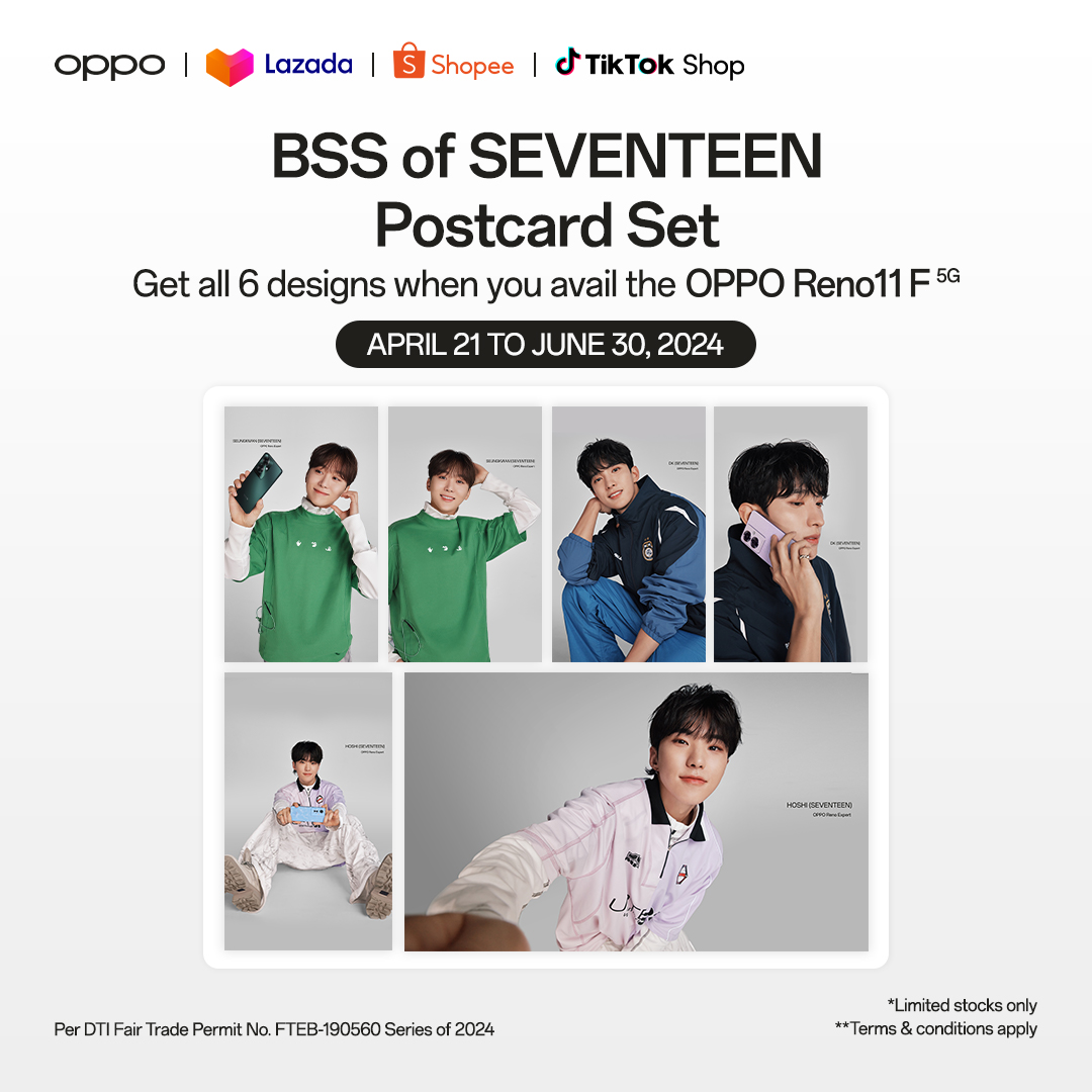 Calling all BSS of SEVENTEEN fans! Get all 6 designs of the exclusive BSS of SEVENTEEN Postcard Set with every purchase of an #OPPOReno11F5G on OPPO’s official online stores! Don’t miss your chance, shop now! #ThePortraitExpert #StandOutInPortrait #OPPOxBSSofSEVENTEEN