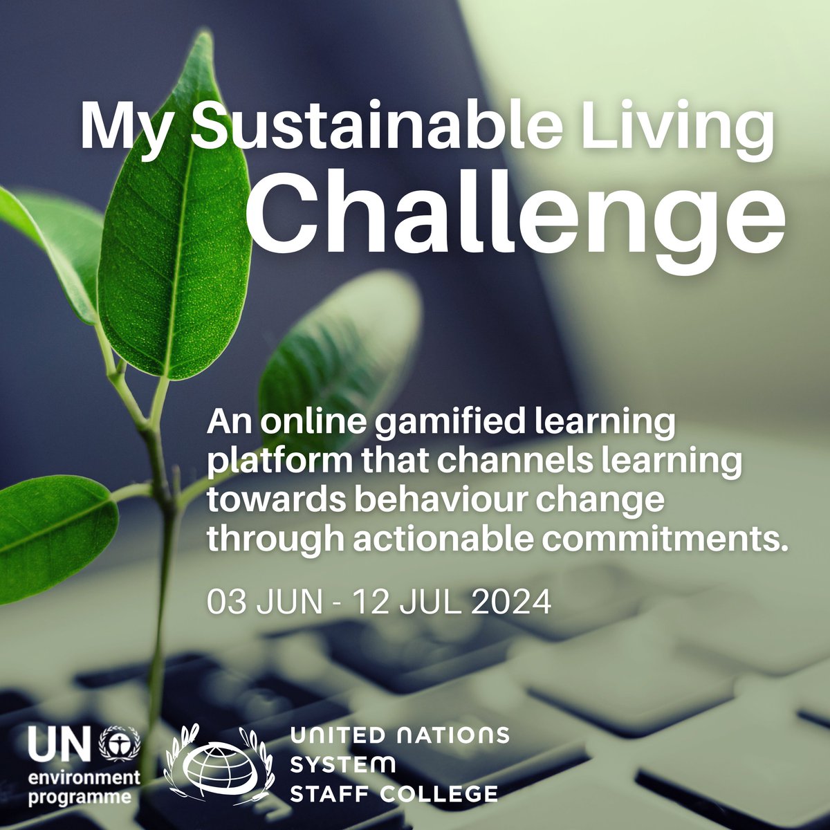 Any plans for June-July? How about taking “My Sustainable Living Challenge,” by UNEP and @UNSSC? Join an immersive 6-week journey that turns learning into practice through real-life actions. Sign Up here: unssc.org/courses/my-sus… #UNGASustainabilityWeek