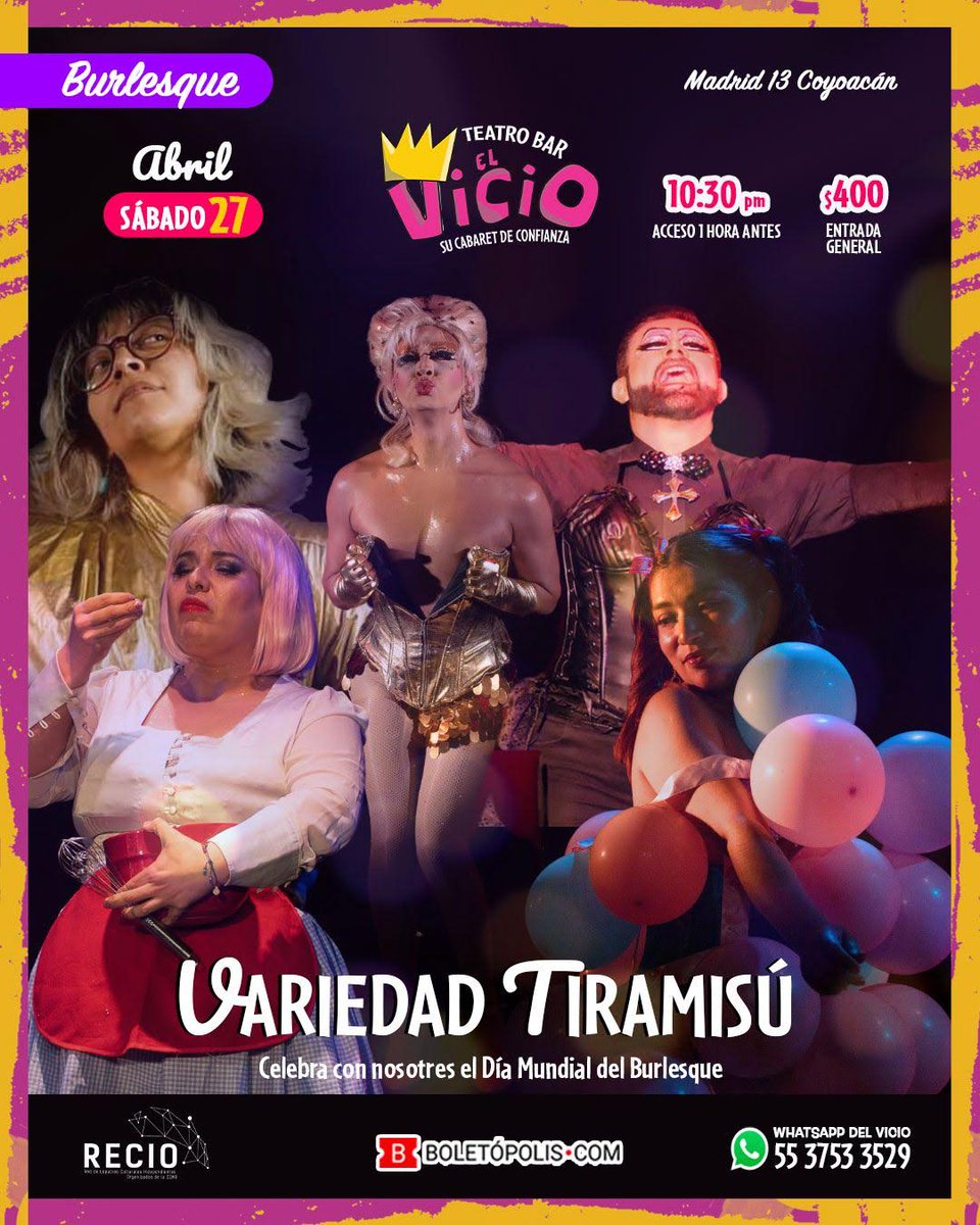 #Burlesque | El próximo 27 de abril celebra el #DíaMundialDelBurlesque con 'Variedad Tiramisú' en #ElVicio