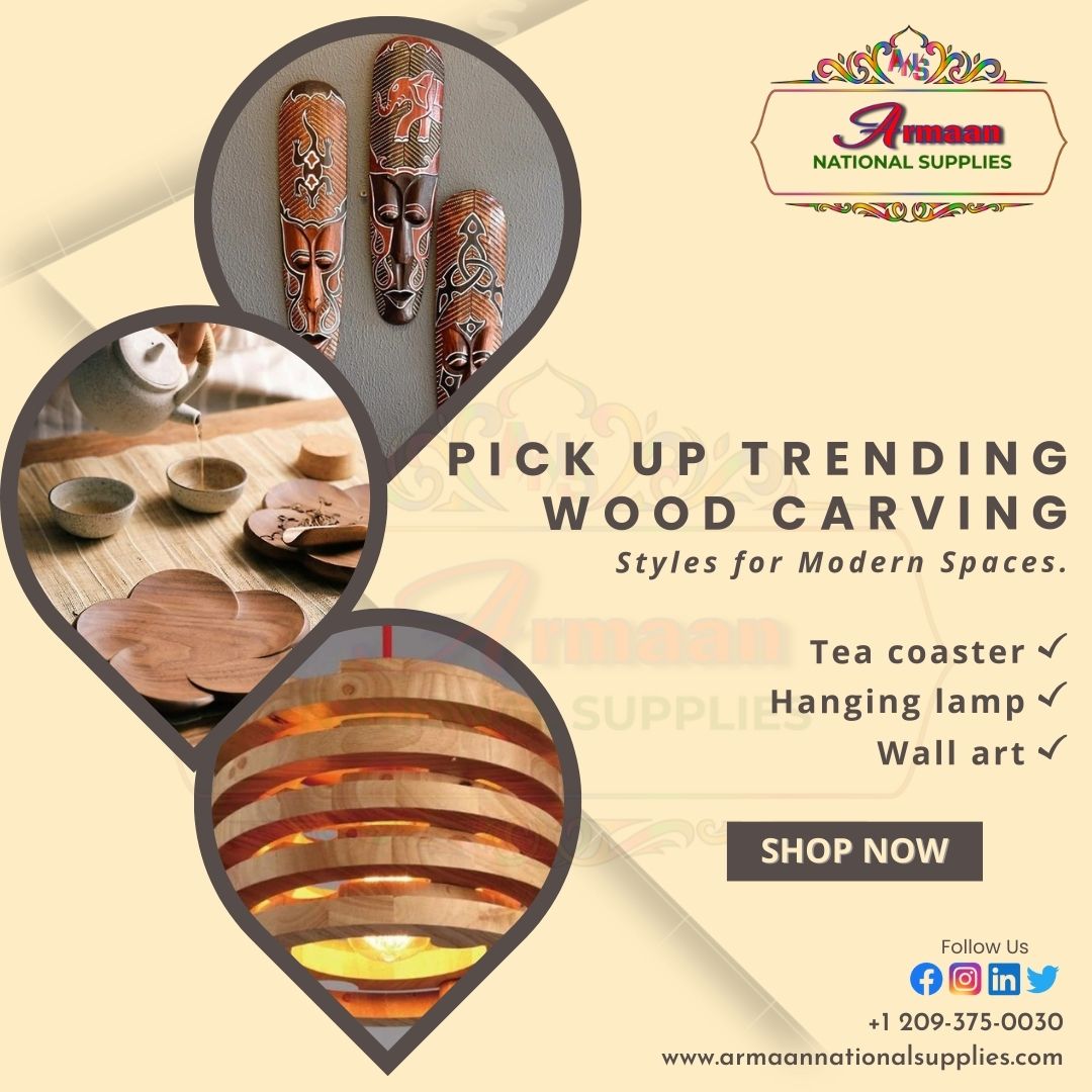 Pick Up Trending Wood Carving Styles for Modern Spaces.
.
.
.
.
#armaannationalsupplies #handmadejewelry #diycrafts #ShopNow #handmadejewelry #twitterpost #twittermarketing #twitterpage #twitterclaret.
