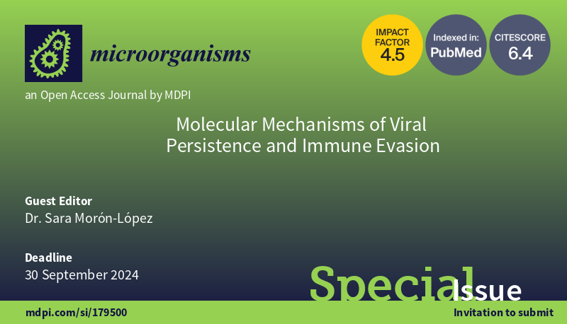 sarmoronlo's tweet photo. Check out and submit your manuscripts to the Microorganisms MDPI New Special Issue "Molecular Mechanisms of Viral Persistence and Immune Evasion".

Link: https://t.co/OtCx0lafoS

#viralpersistence
#viralimmuneevasion
#virallatency
#RNAviruses
#DNAviruses
#therapeutictargets https://t.co/PlbRBJQuFm