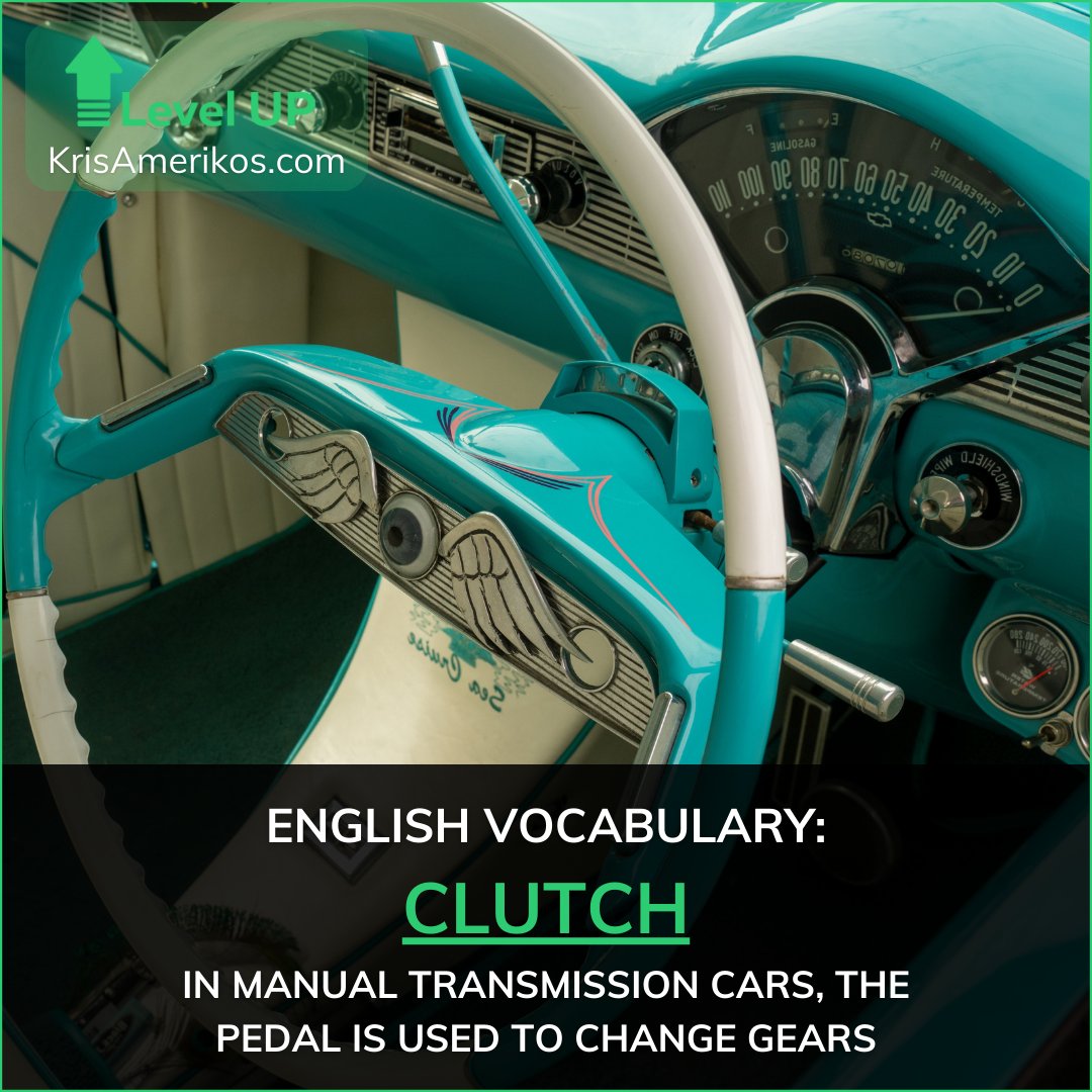 Clutch: In manual transmission cars, the pedal is used to change gears.

#carvocabulary #englishvocabulary #englishvocabularytips #englishvocabularywords #englishvocabularylearning #englishwords #englishlearn #englishlearning #englishlearners #englishlearningtips