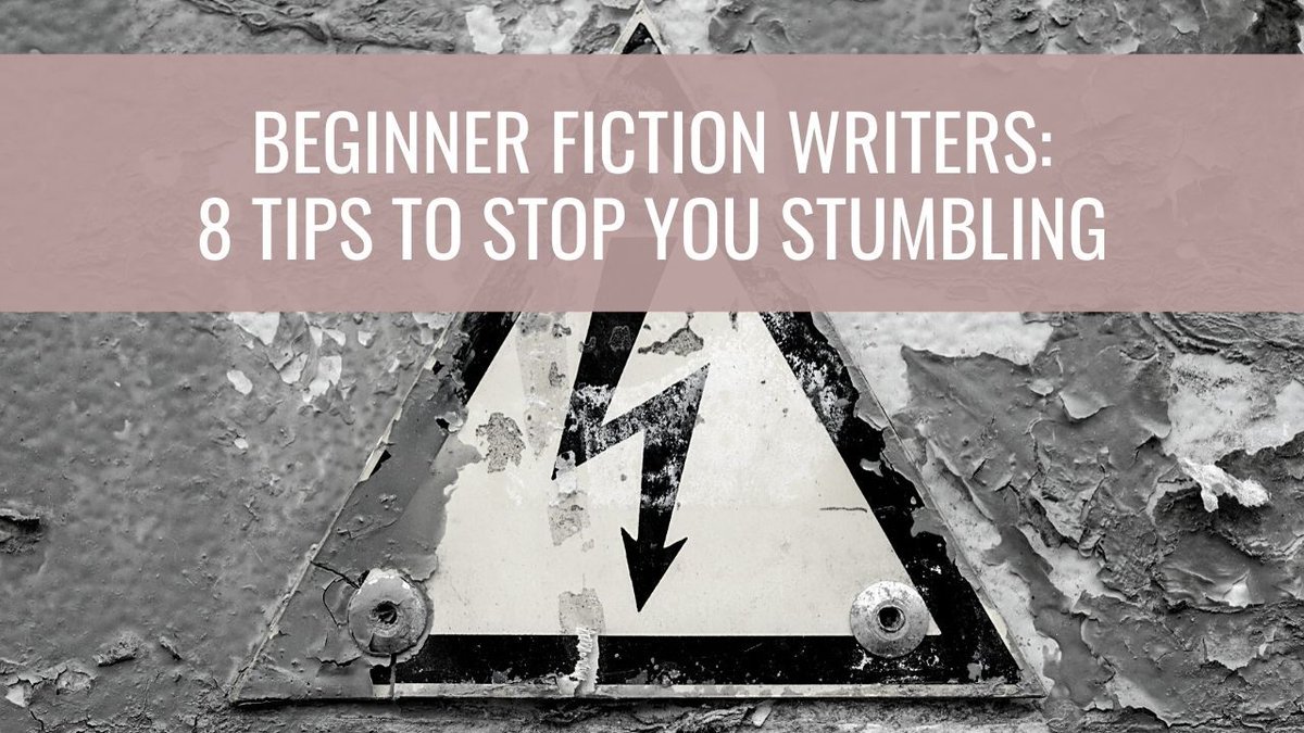 8 tips to stop beginner fiction writers stumbling. 🏃‍♀🍌 bit.ly/46kNyB2