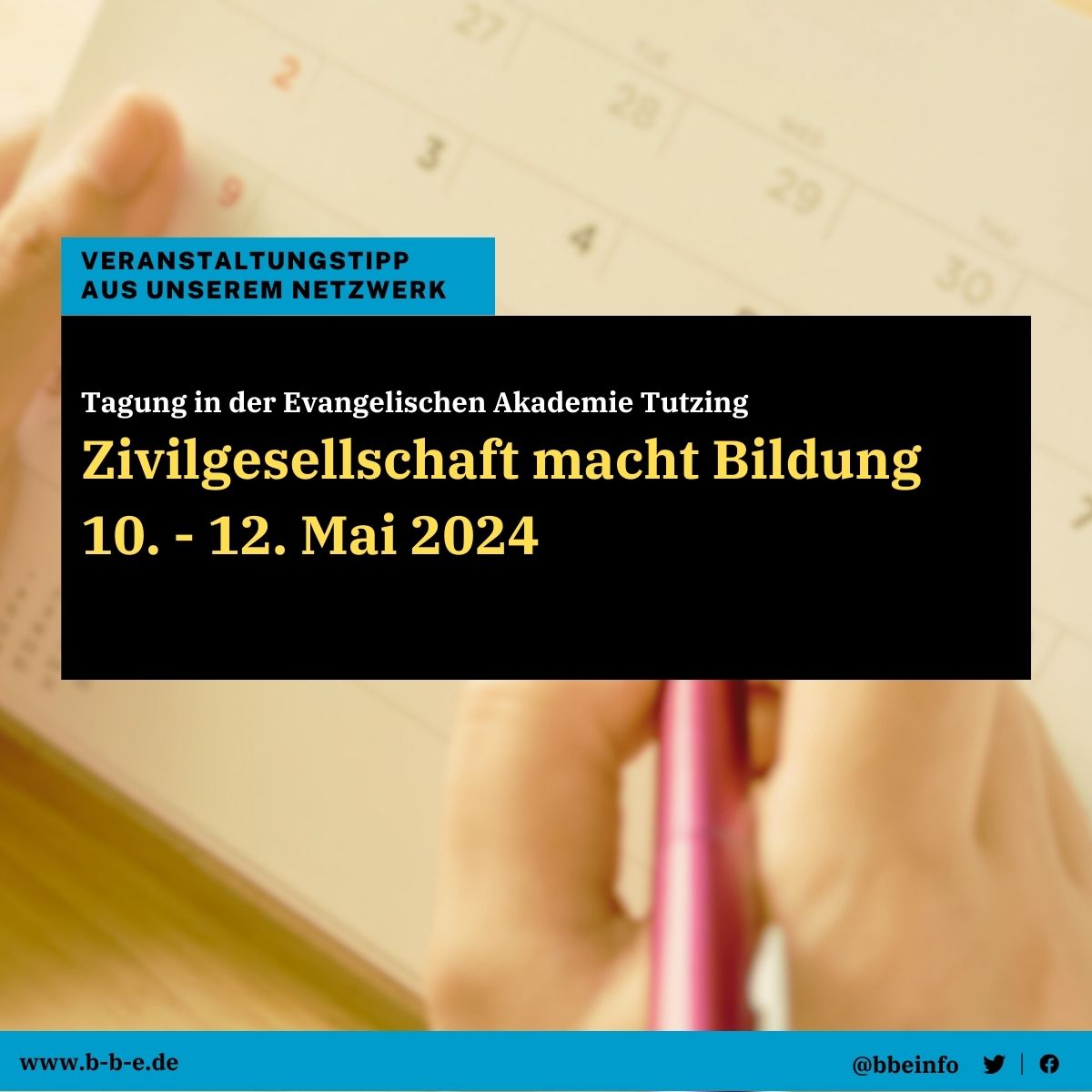 📆Veranstaltungstipp aus unserem Netzwerk 📣Bildung braucht Zivilgesellschaft! Tagung „Zivilgesellschaft macht Bildung“ vom 10.-12. Mai 2024 in der Evangelischen Akademie Tutzing 📆 👉 Weitere Infos und Anmeldung: ow.ly/umNq50RgPqO #Bildungsengagement #Zivilgesellschaft