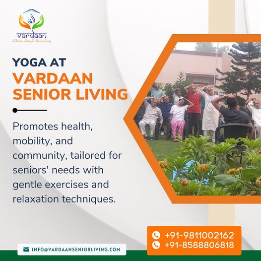 Join us for yoga at Vardaan Senior Living
For more details
Visit our website- vardaanseniorliving.com
Call @ 9811002162, 8588806818
or mail us at info@vardaanseniorliving.com

#Vardaanseniorliving #elderlycare #SeniorLivingIndia #seniorlivingcommunity #artctiveSeniorLiving