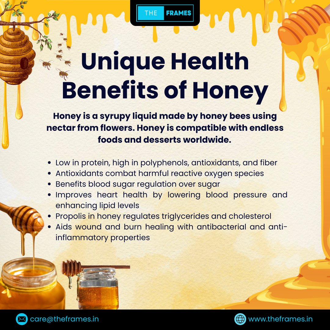 Uncover the unique health benefits of honey with The Frames. From antioxidants to heart health, experience wellness in its sweetest form.”
.
#TheFrames #HoneyBenefits #NaturalSweetener #Antioxidants #HeartHealth #BloodSugarRegulation #CholesterolControl #WoundHealing #Nutrition