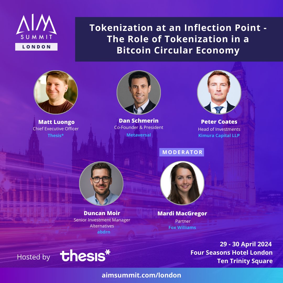 Join us at AIM Summit London for an engaging discussion on Tokenization at an Inflection Point - The Role of Tokenization in a Bitcoin Circular Economy' featuring our esteemed panelists. Apply to attend here: lnkd.in/dhfhM87e #aimsummitlondon #assetallocation