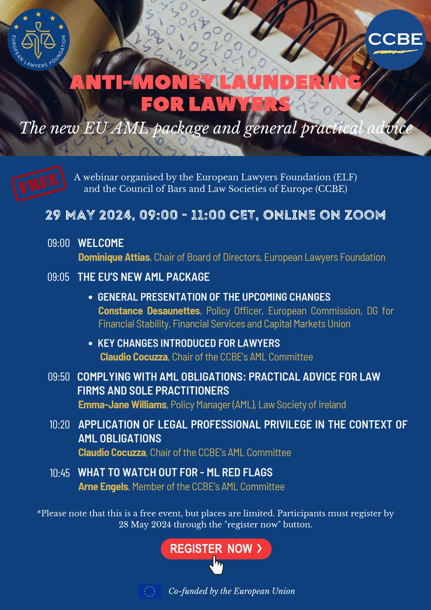 #WebinarAML: still places available for the ELF and CCBE webinar on Anti-Money laundering on 29 May 2024, entitled ‘The new EU AML package and general practical advice’. This webinar is free and is co-funded by the European Union: us02web.zoom.us/webinar/regist…