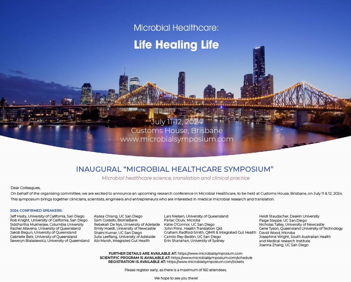 The inaugral Microbial Healthcare Symposium @microbialsym, organised by @UQ_News and @UCSDHealth, is being held on July 11 and 12, 2024 at Custom House, Brisbane. Register your interest in attending at microbialsymposium.com