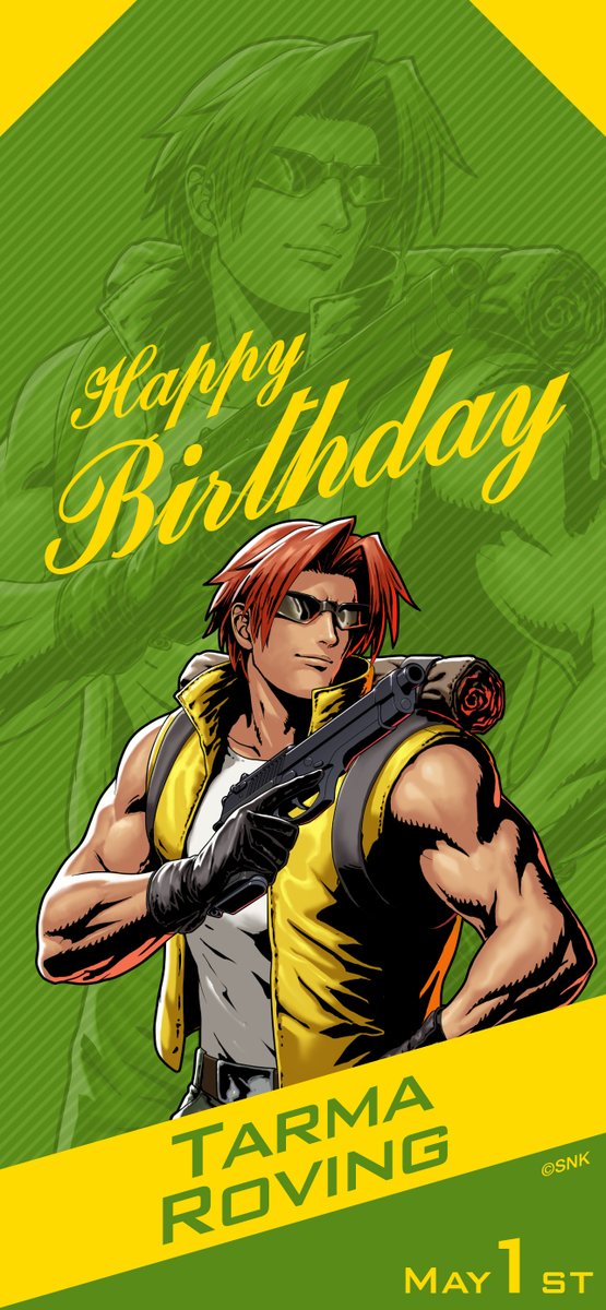 【Birthday Pick UP】
Let's celebrate the birthdays for some of SNK's characters!

Today is May 1st, TARMA ROVING's birthday!
Happy Birthday, TARMA ROVING!

#SNK #MetalSlug #HBD