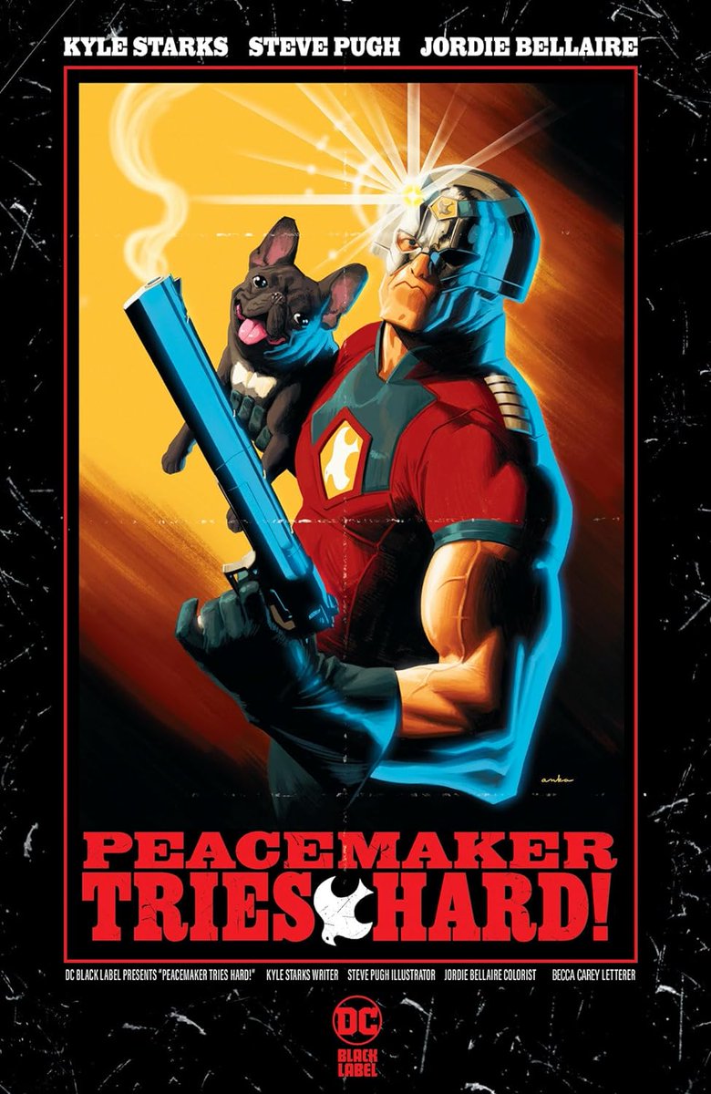 DC finally have a Peacemaker graphic novel that can rank with his TV and film personality. Nice one @TheKyleStarks & @stevepughcom. Peacemaker Tries Hard is hilarious. theslingsandarrows.com/peacemaker-tri…