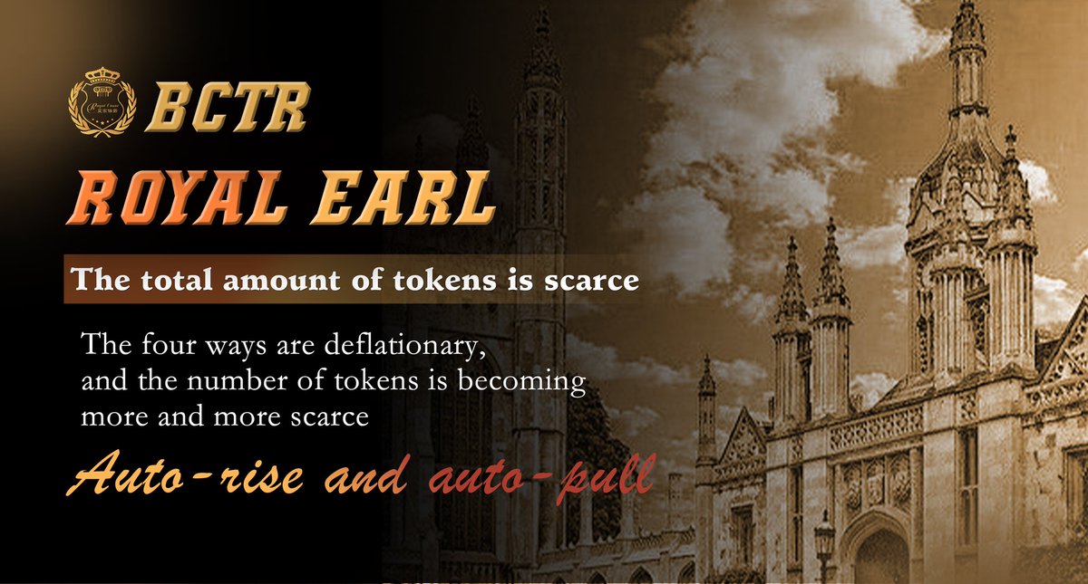 Royal_Count's tweet photo. BCTR Royal Earl
The total amount of tokens is scarce
The four ways are deflationary, and the number of tokens is becoming more and more scarce
Auto-rise and auto-pull https://t.co/qM3cHOZQAy