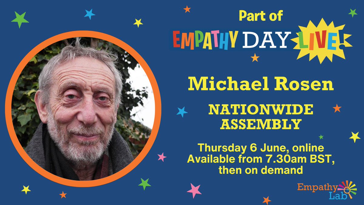 Beam @MichaelRosenYes onto your screens this #EmpathyDay 📺

The incredible former Children's Laureate joins our Nationwide Assembly to launch the Mission Empathy challenge, share his Empathy Resolution, and explore empathy in his books.

empathylab.uk/empathy-day 

@KidsBloomsbury