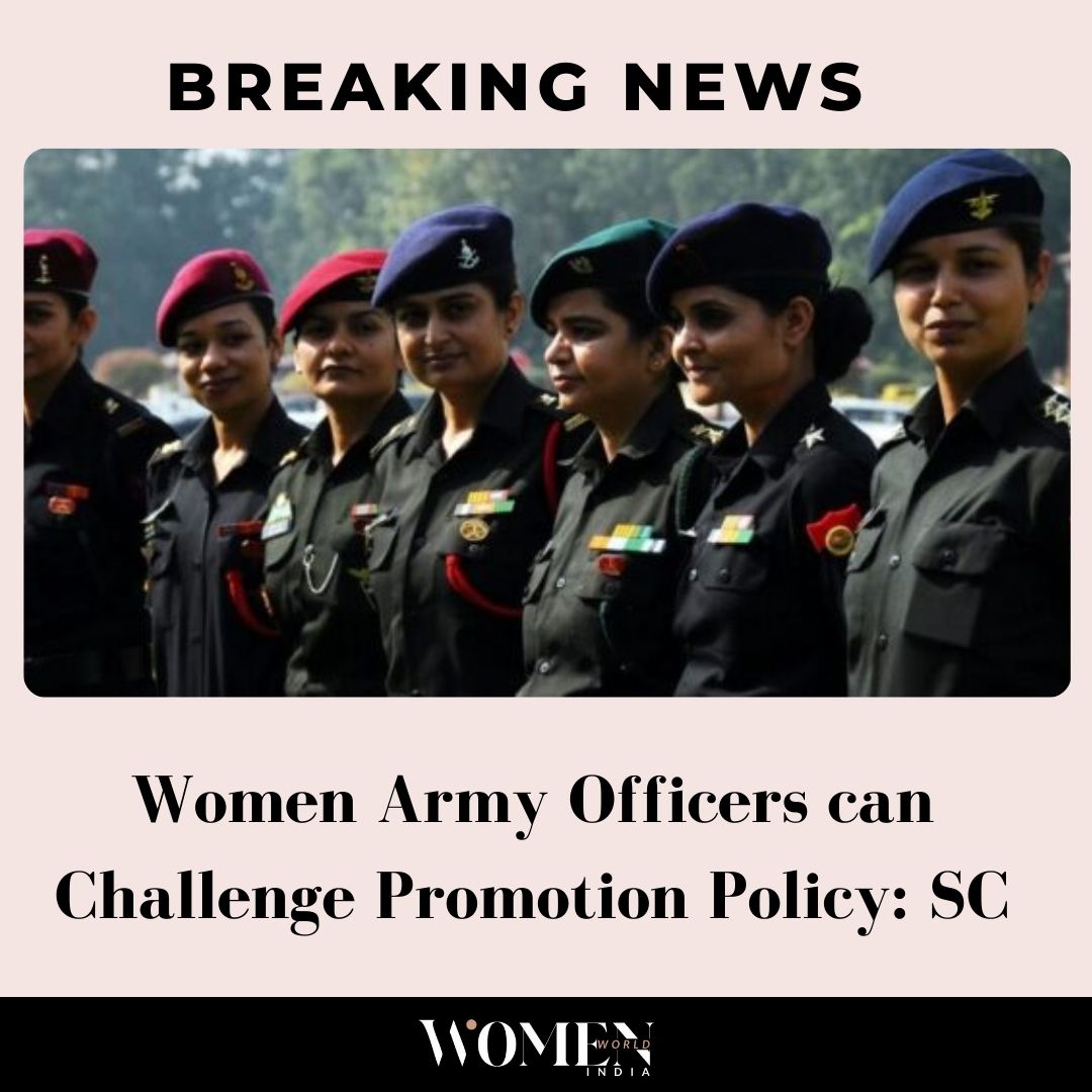 Women Army Officers can Challenge Promotion Policy: SC Read More: rb.gy/8q9kyn #WomenWorldIndia #WomenArmy #Army #News #DailyNews #UpdatedNews