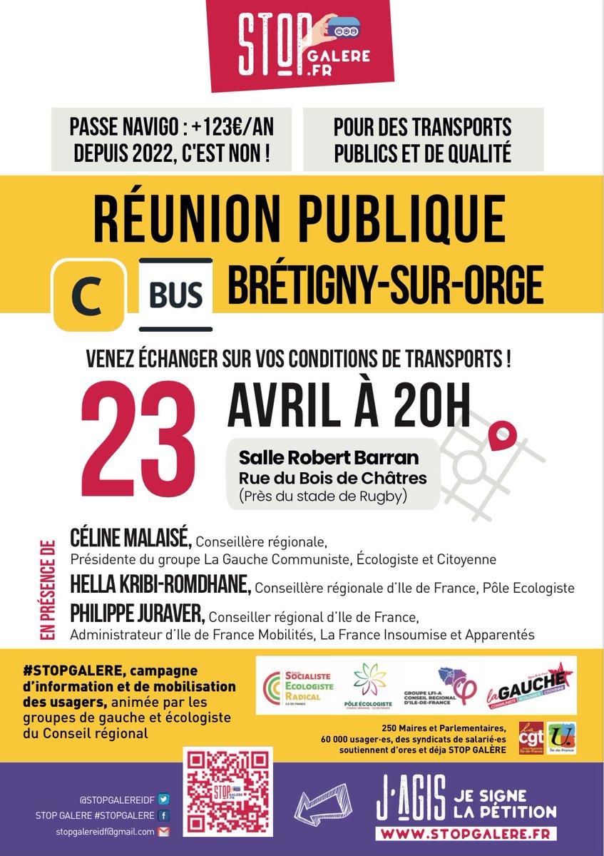 🚊🚌 RER C, retards, suppressions, hausses du #passnavigo… 🟡 RÉUNION PUBLIQUE #STOPGALERE 🗓️ MARDI 23 AVRIL 20H 📍BRÉTIGNY SUR ORGE En présence notamment de : @CelineMalaise @HellaKR @PJuraver, de Rémi Lavenant Pdt de la @vignetterespect et de Guillaume Court @cgtcheminots