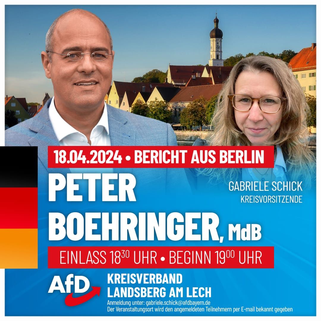 +++ Bericht aus Berlin +++ Am 18.04.2024 Einlass 18:30, Beginn 19:00 Uhr Anmeldung: gabriele.schick@afdbayern.de #AfD #Landsberg @AfD_Bayern
