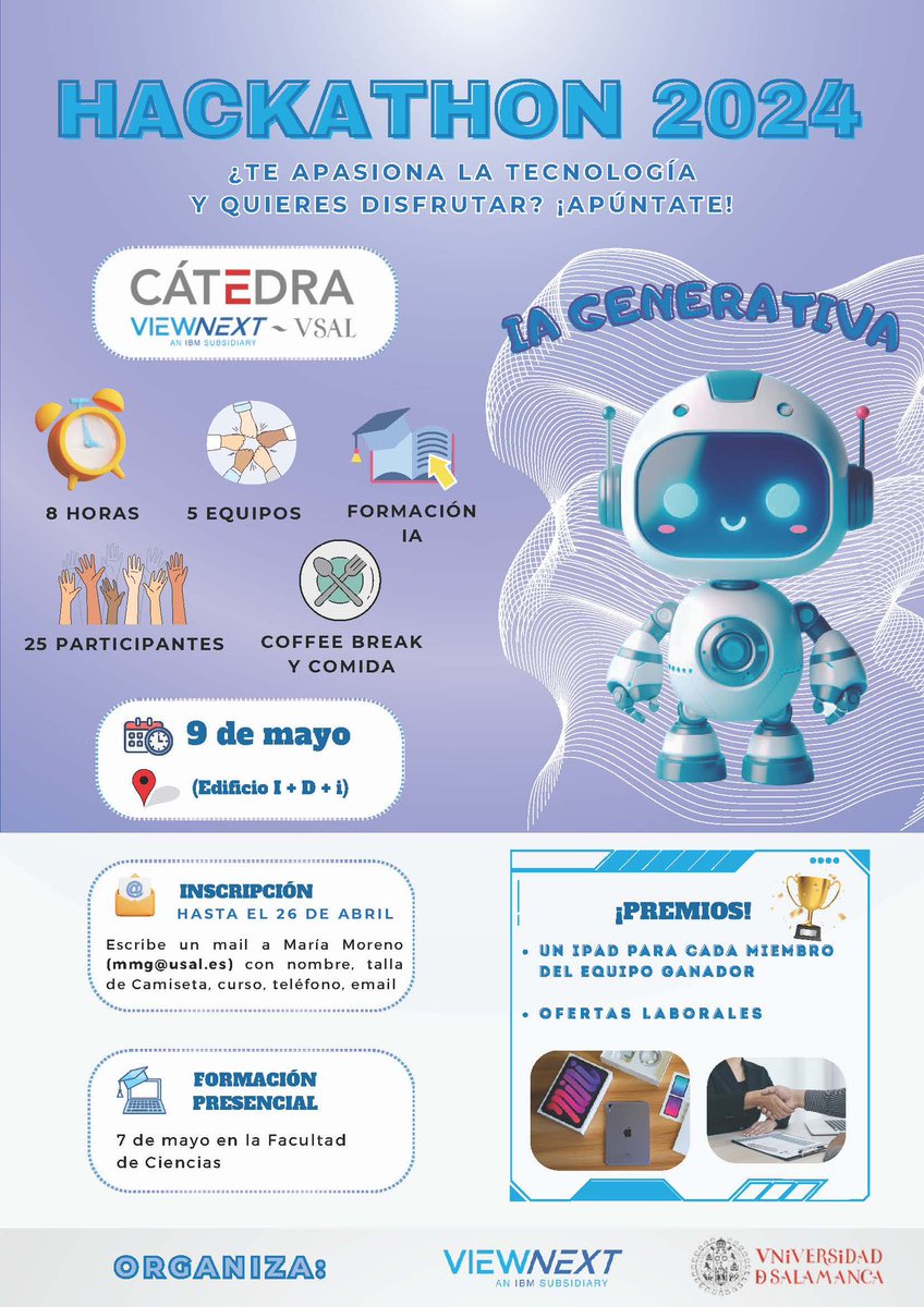Hackathon sobre #IA generativa organizado por <a href="/CatedraAgile/">Catedra Viewnext Universidad de Salamanca (USAL)</a> <a href="/viewnext/">Viewnext</a> <a href="/usal/">Universidad de Salamanca</a> dirigido a estudiantes de Ingeniería Informática de <a href="/fcienciasusal/">Facultad de Ciencias USAL</a> y <a href="/EPSZ_USAL/">Escuela Politécnica Superior de Zamora</a>. Inscripciones hasta el 26 de abril de 2024.