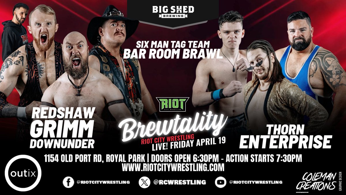 .@redshawpro, @MatGrimmBasso, and @Downunder_pro face Thorn Enterprise in a Bar Room Brawl at #RCWBrewtality @bigshedbeer LIVE THIS Friday night! 🍻 🎫 outix.co/tickets/event/… 🗓️ Friday, April 19th ⏰ Doors open 6:30pm | Event starts from 7:30pm 📍 1154 Old Port Rd, Royal Park