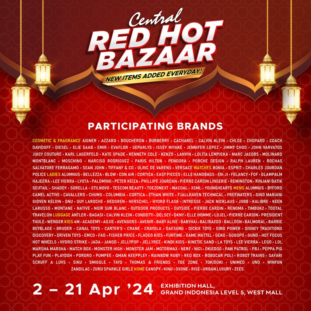 CentralStoreID's tweet photo. Red HOT Bazaar still happening until Sunday 21 April 2024. Located at Exhibition Hall - Grand Indonesia West Mall - 5th Floor. https://t.co/qzAzbDBW9F https://t.co/4dbrsEyW2D