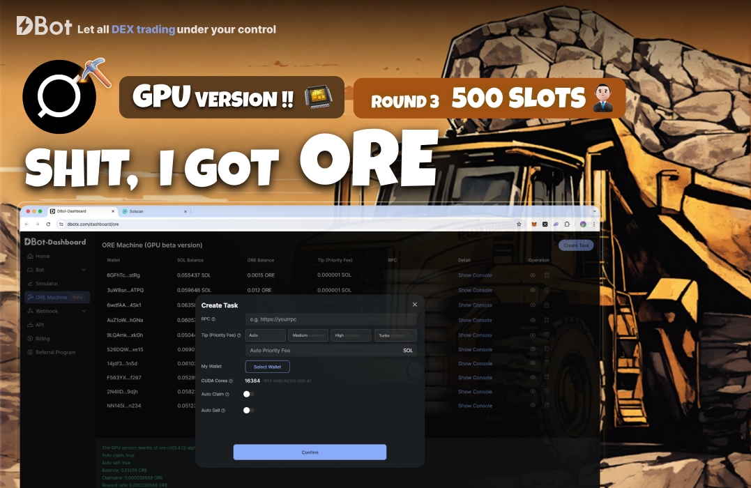 🤖All 500 ORE GPU machine slots for🚀Round 3 dbotx.com
⏰Only open for one day, first come first served
🫡Respect @OreSupply @HardhatChad

⛏️Full RTX4090 CUDA Cores run with $ORE
🧐Rewrite of ore-cli (0.4.12-alpha), optimized for 500x speed with GPU acceleration