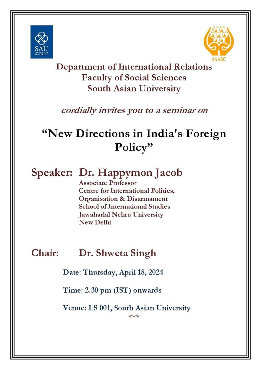 Special lecture @HappymonJacob #IndiaForeignPolicy @SouthAsianUni
