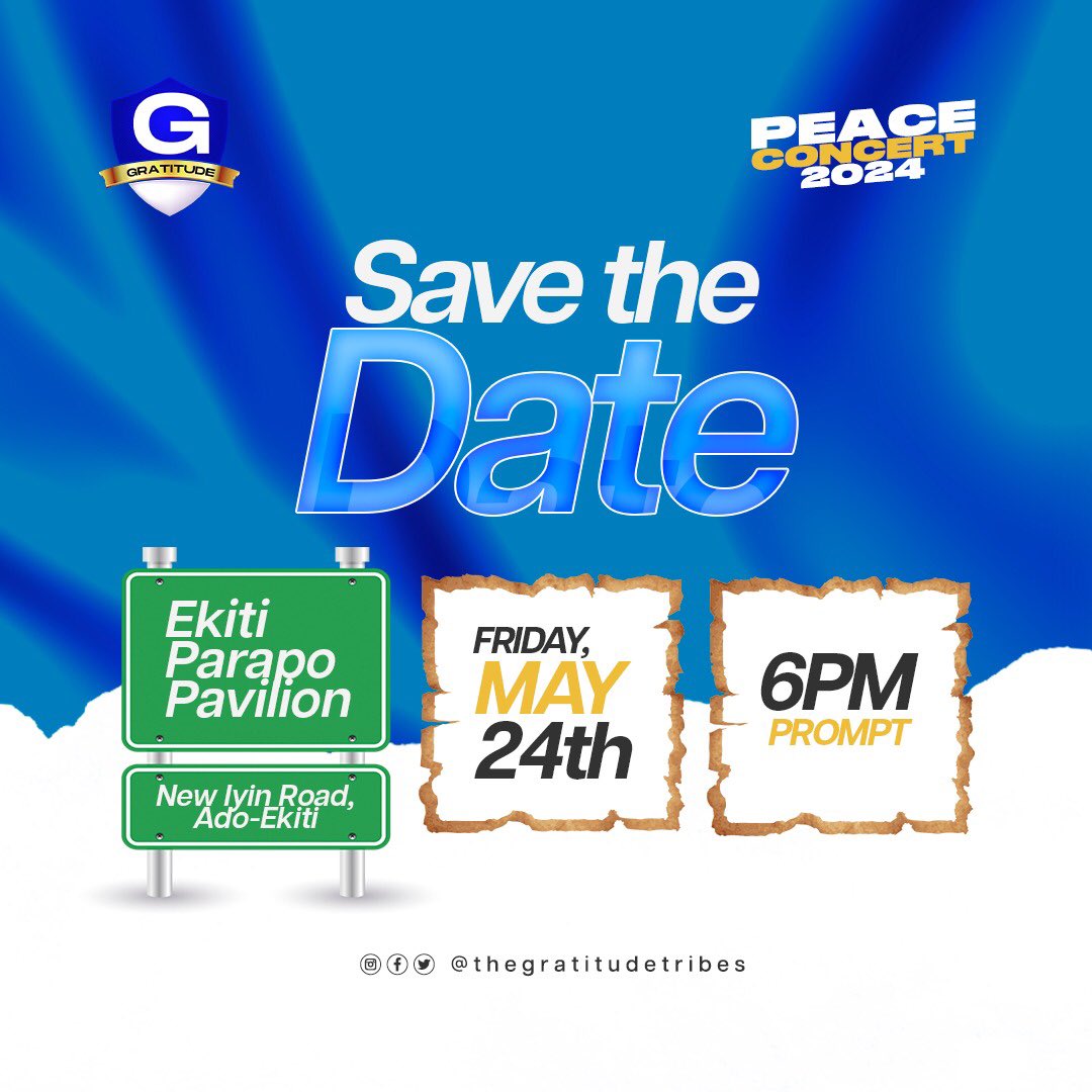 Good news 🎉🎉🎉 Join the largest Gospel gathering in Ado-Ekiti and its axis with endless praise and worship 

#PeaceConcert #TheGratitudeEkiti #thegratitudeekiti