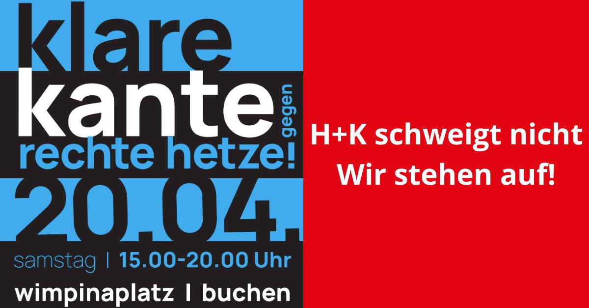 Klare Kante gegen rechte Hetze!

Wir nehmen am 20.04.2024 an der Demo “Klare Kante gegen Rechte Hetze” in Buchen teil, um aktiv als #teamhk Flagge zu zeigen. Setzen wir gemeinsam ein Zeichen gegen Faschismus.

#demonstration #demokratie