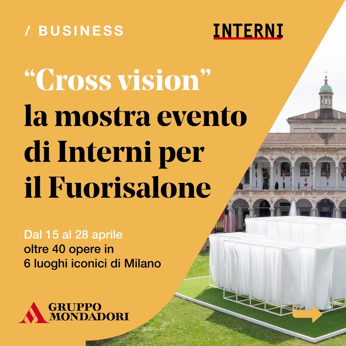 Al Fuorisalone di Milano @INTERNIMagazine celebra i suoi 70 anni con la mostra-evento 'Cross Vision' dedicata al design. Dal 15 al 28 aprile, oltre 40 installazioni in 6 punti della città, accompagnate da incontri e dibattiti. gruppomondadori.it/media/news-com…