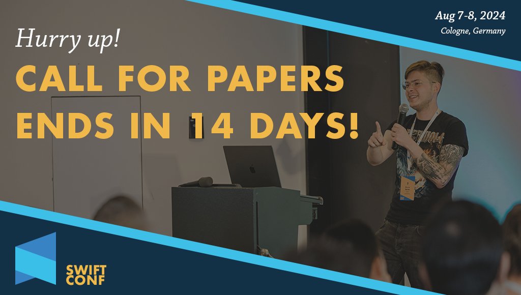 SwiftConf's tweet image. ⏳ Only 14 days left to submit your proposal for SwiftConf 2024! 📝 Don&apos;t miss this chance to share your expertise with our vibrant community. Send your proposal and a short bio to contact@swiftconf.com before it&apos;s too late! #SwiftConf #CallForPapers 🚀