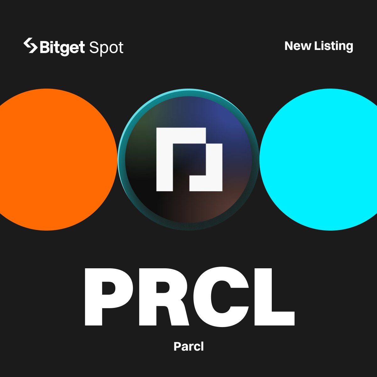 bitget's tweet image. 📢 Initial Listing - $PRCL @Parcl 

#Bitget will list PRCL/USDT with $22,000 worth of PRCL up for grabs! 

🔹Deposit: opened 
🔹Trading starts: April 16, 13:00 (UTC) 

More details: bitget.com/support/articl… 

#PRCLlistBitget