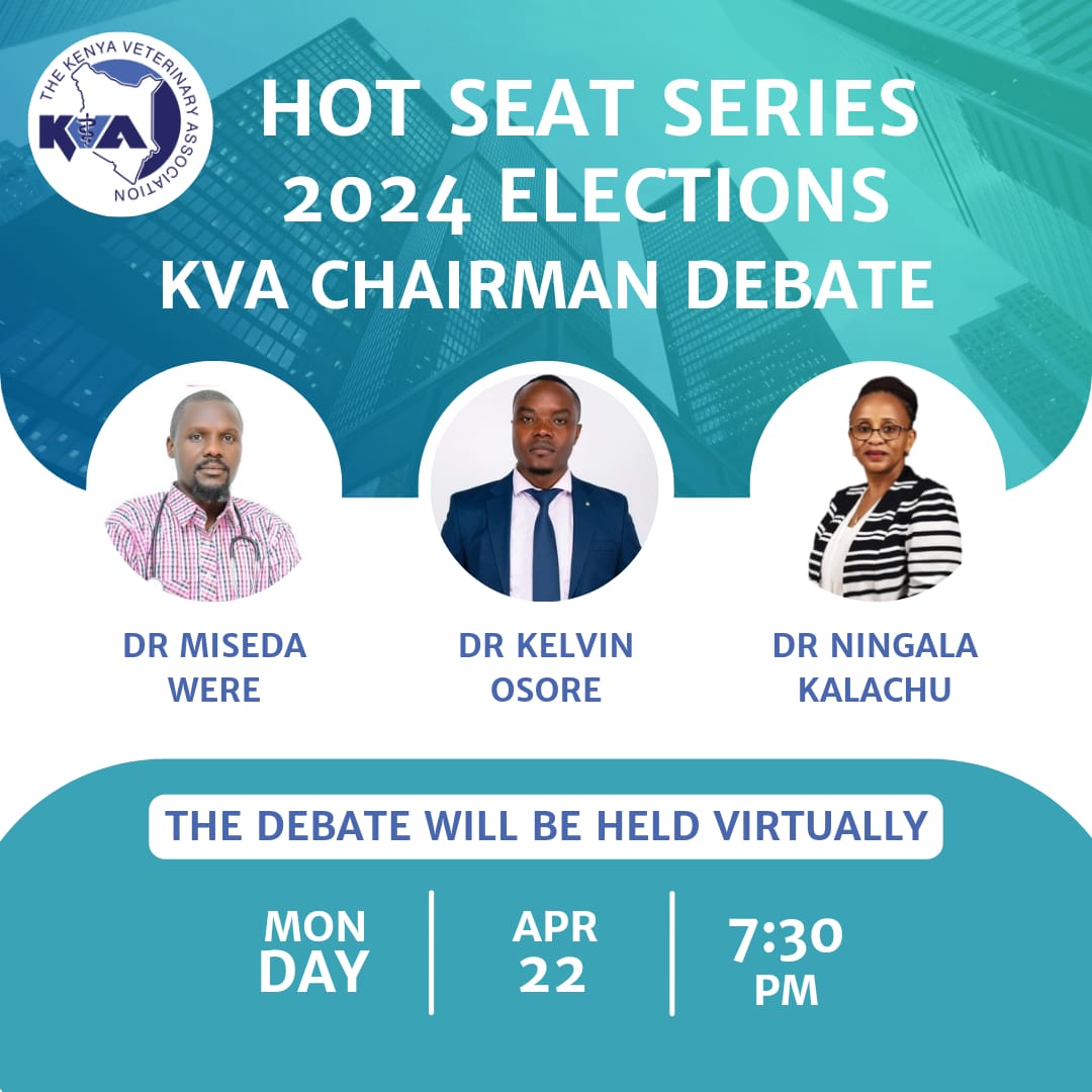VeterinaryKenya's tweet photo. Calling all members of KVA! It's time to choose our leaders for 2024-2026. Join us for insightful sessions with the candidates on April 19th &amp; 22nd at 7:30pm. Hear their visions, plans, and journey in the vet space. Don't miss out! #KVAelections #VetLeadership" https://t.co/EmtVzqkWrm