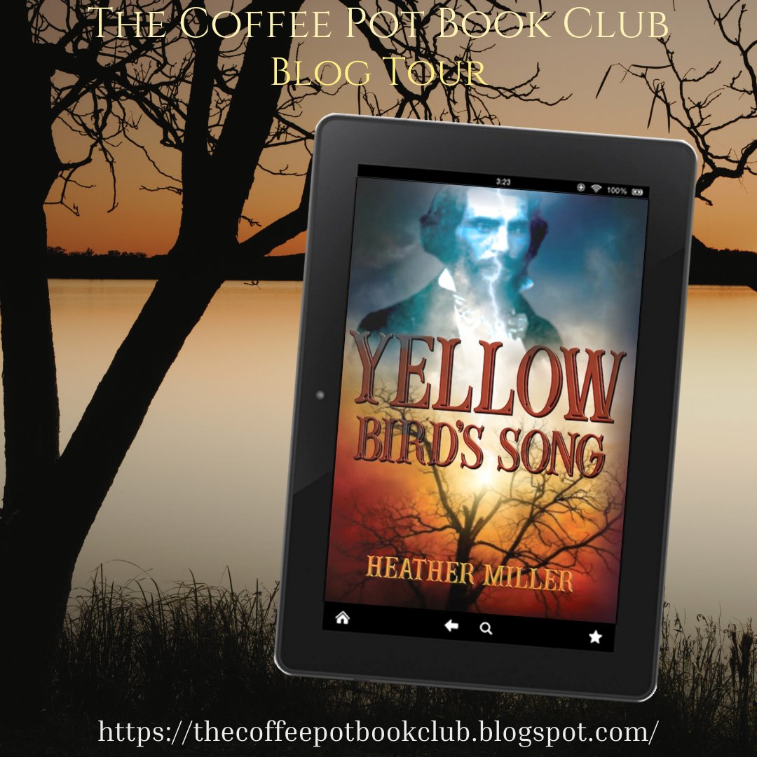 Welcome to Day 2 of our blog tour for ༻*·Yellow Bird's Song·*༺ by Heather Miller! Check out our stops today, all sharing intriguing excerpts from this fascinating story! thecoffeepotbookclub.blogspot.com/2024/03/blog-t… #HistoricalFiction #AmericanHistoricalFiction #BlogTour @HMHFR @histficcompany