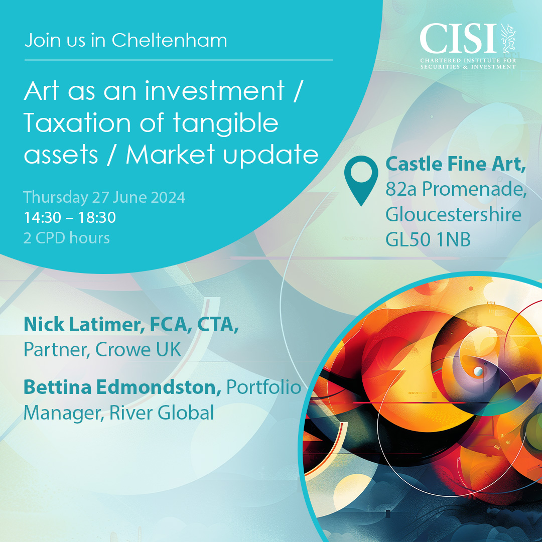 Join us this June for an interesting event featuring Nick Latimer and Bettina Edmondston who will be discussing art as a potential investment and taxation of tangible assets: lnkd.in/giG6xq4V #financialplanning #CPD #tax #marketupdate #financialservices