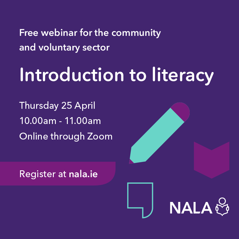 Working in the community and voluntary sector? Join our free training webinar 'Introduction to literacy' on 25 April to hear about: 🔹The impact of struggling with reading, writing, maths or digital tasks 🔹Literacy friendly and plain English tips More⤵️ nala.ie/support-us/int…