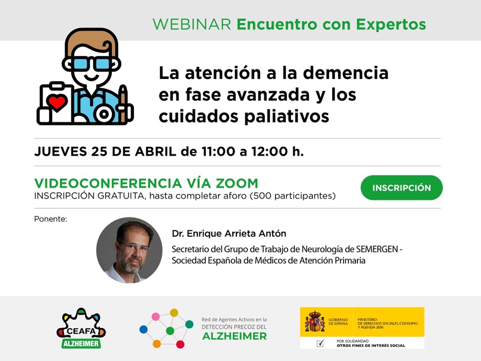 🟢Nuevo #WebinarCEAFA 🗓️25/04 🕚11:00 El Dr. Enrique Arrieta, Secretario del Grupo de Trabajo de Neurología de @SEMERGENAP, hablará de la atención a la demencia en fase avanzada y de cuidados paliativos ¡Te esperamos en #zoom! Apúntate aquí⬇️ docs.google.com/forms/d/e/1FAI… 💚#CEAFA