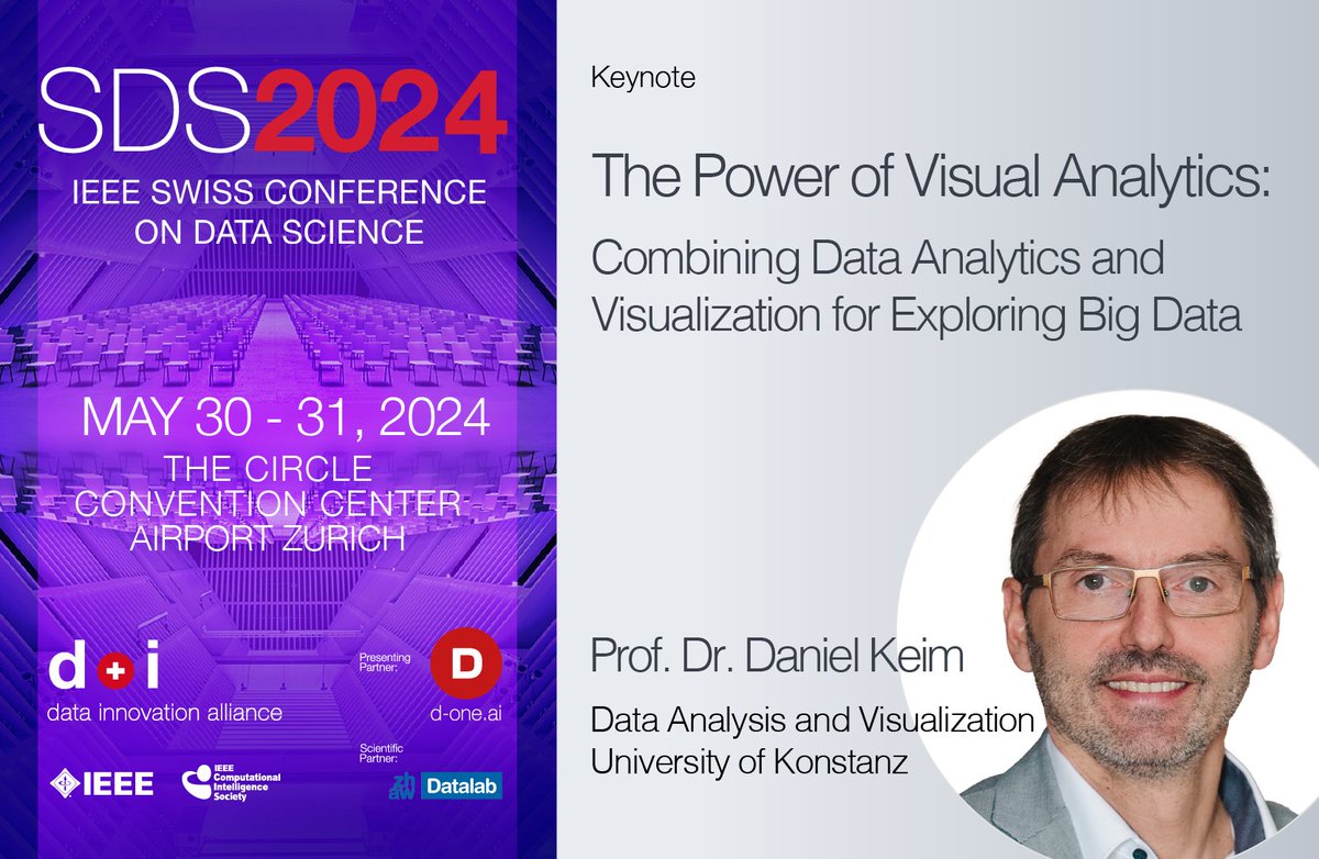 DataInnoCH's tweet photo. Excited to have Daniel Keim from @UniKonstanz kick off #SDS2024 on May 31st with a talk on visual analytics! Don't miss out on this insightful keynote and join us! More info: https://t.co/pFPSMBHOqb
#DataAnalystics #DataVisualization #VisualAnalytics https://t.co/9FHZ81yLCP