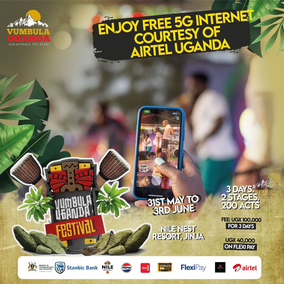 Enjoy Free 5G Internet Courtesy of @Airtel_Ug. Happening on 31st May - 3rd June. 📍 Nile Nest Resort, Jinja. #VumbulaUgandaFestival