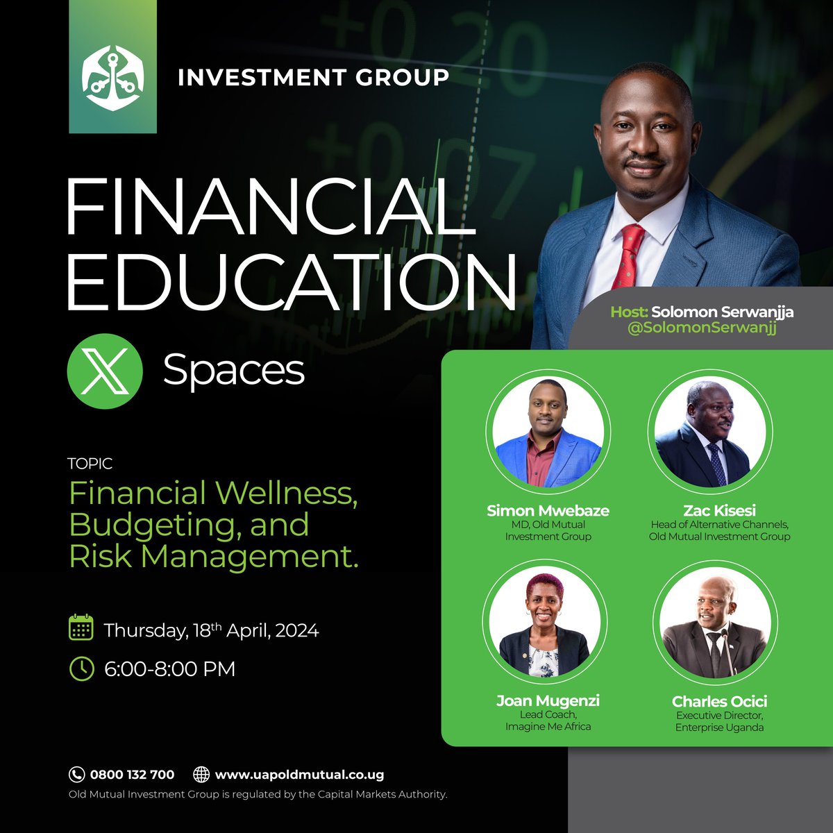 Join us for an X Space, this Thursday, at 6pm, as we talk: Financial wellness, budgeting, and risk management. The space will be hosted on @SolomonSerwanjj's page with guests such as, our MD, @Mwebazekusiima, our head of alternative channels, Zac Kisesi, @JoanMugenzi & Charles