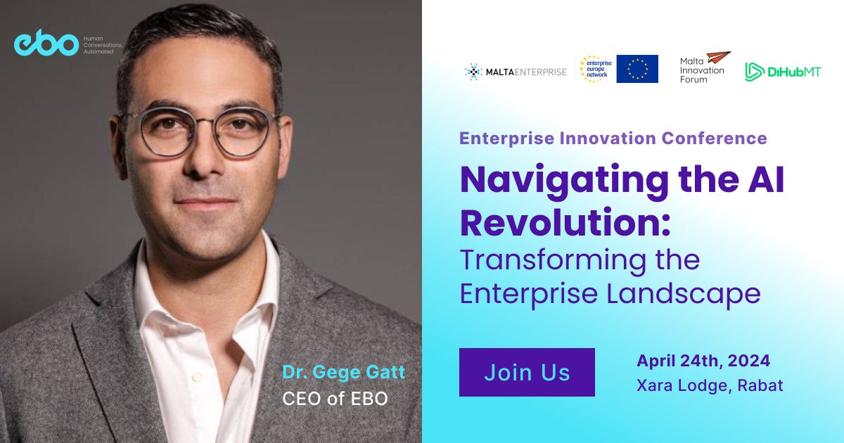 🥳 Excited for the future of #AI and #DigitalTransformation? Join Dr. @gegegatt, CEO of EBO, at the Enterprise Innovation Conference, organised in partnership with @maltaenterprise and @EEN_EU. Register today 👉 b2match.com/e/ei2024