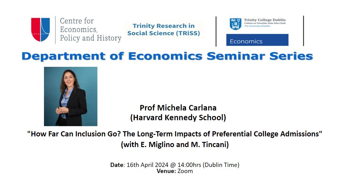 REMINDER: ECONOMICS RESEARCH SEMINAR SERIES - Tuesday 16th April at 2pm (Virtual Seminar). We look forward to welcoming Prof Michela Carlana today (16th April). @TCDsociology @TCDPoliticalSci @TRiSSTCD @michelacarlana